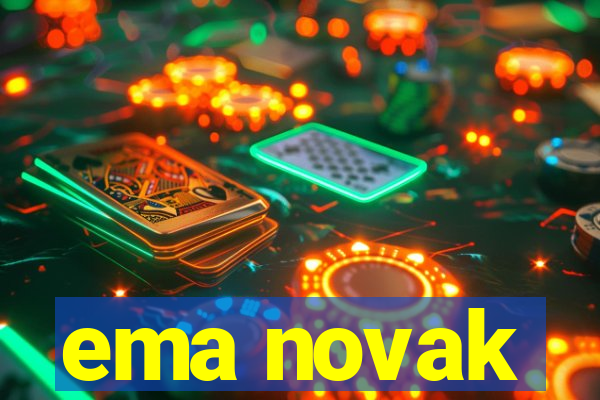 ema novak